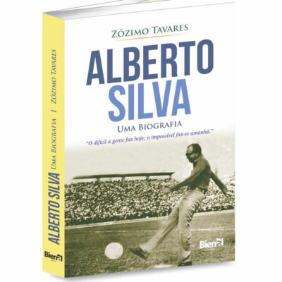 Alberto Silva – Uma biografia