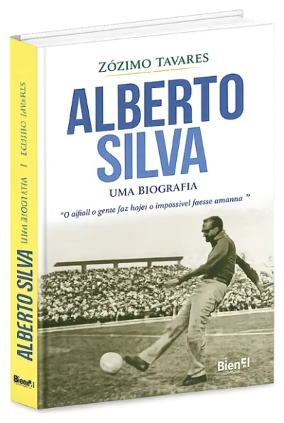 Alberto Silva – Uma biografia