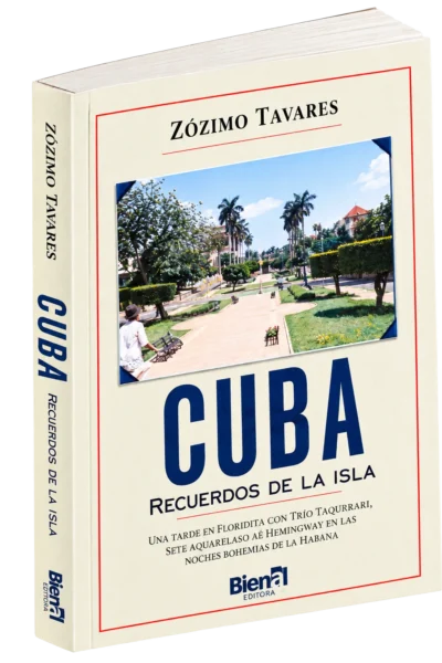 Cuba: Recuerdos de La Isla